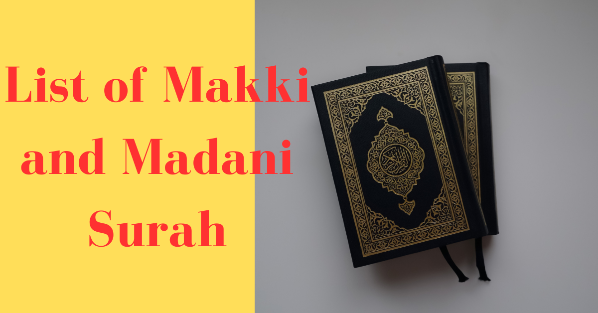 List of Makki and Madani Surah